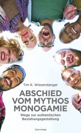 Abschied Monogamie Wiesendanger